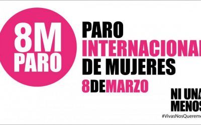 8 de Marzo Paro Internacional de Mujeres