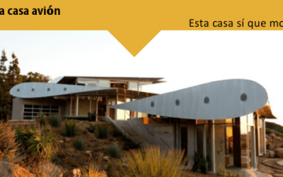 Esta casa sí que mola: La Casa Avión