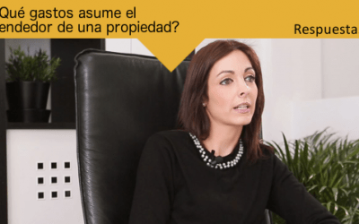 Sección Respuestas: Qué gastos asume el vendedor de una propiedad