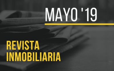 Revista inmobiliaria Mayo 2019