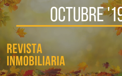 Toda la actualidad inmobiliaria de Octubre 2019